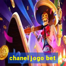 chanel jogo bet